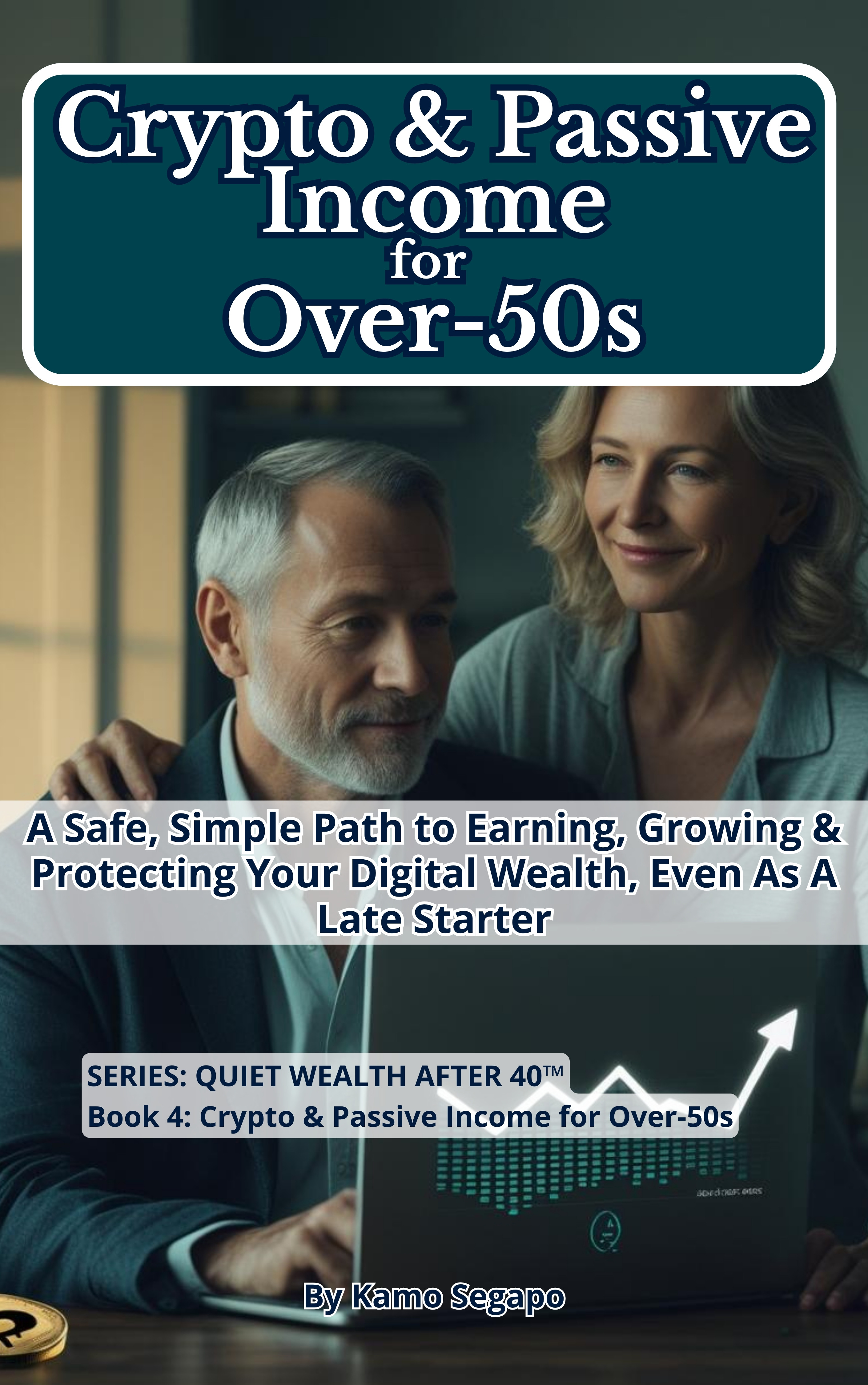 View Crypto & Passive Income for Over-50s in the BookLaunchIQ Store